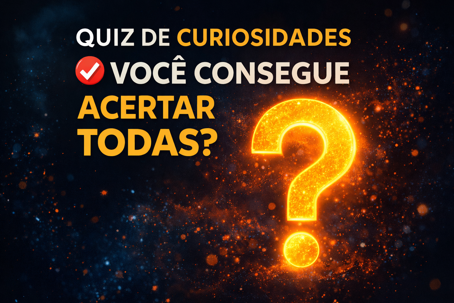 quiz de curiosidades