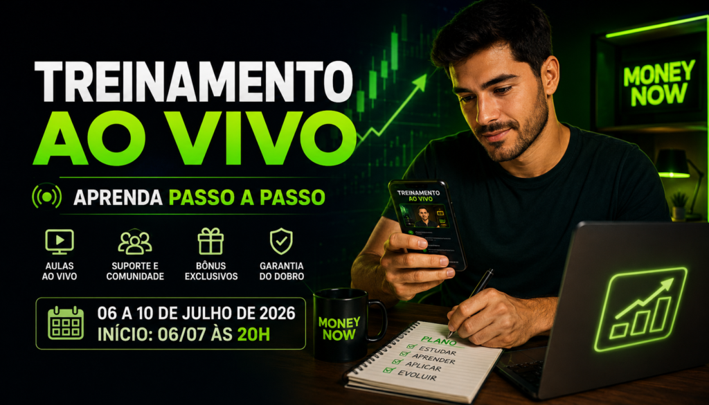 Money Now Treinamento ao Vivo